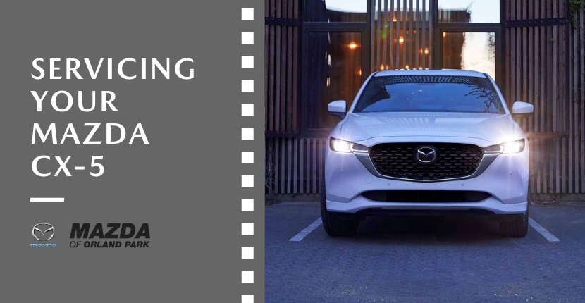 Servicing Your Mazda CX-5